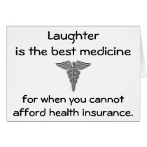 Laughter is the best medicine for when you 02 cards