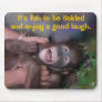Laughter Mouse Mat