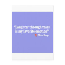 Laughter through tears