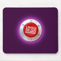 LAUNCH Evil plan for world domination Mousepad