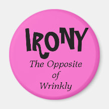 Laundry Magnet - IRONY