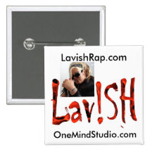 Lav!SH, Lavish Rapper Pin