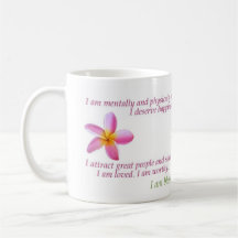 Law of Attraction ~ Positive Affirmation Mug