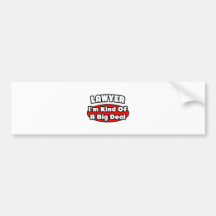 Lawyer...Big Deal Bumper Stickers
