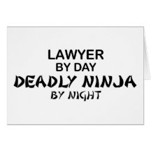 Lawyer Deadly Ninja by Night Card