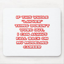 Lawyer Humour ... Modelling Career