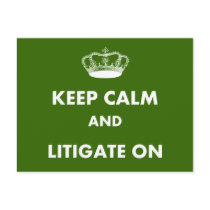 Lawyer/Law Student Gifts "Keep Calm Litigate..." Postcards