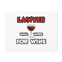 Lawyer ... Will Work For Wine