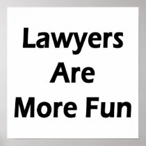 Lawyers Are More Fun