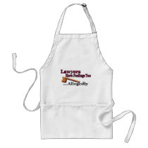 Lawyers Have Feelings Too ... Allegedly Apron