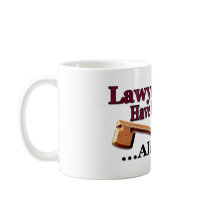 Lawyers Have Feelings Too ... Allegedly Mug
