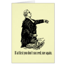 Lawyers - If at first you don't succeed, sue again