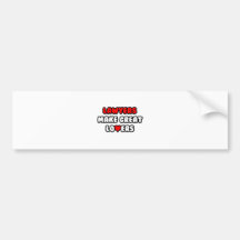 Lawyers Make Great Lovers Bumper Sticker