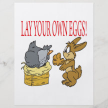 Lay Your Own Eggs Flyers