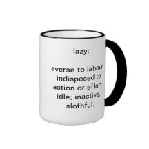 Lazy mug