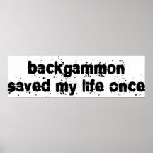 Le backgammon a sauvé ma vie par le passé posters