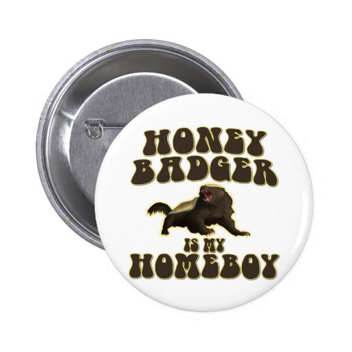 Le blaireau de miel est mon Homeboy Badge