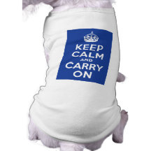 Le bleu gardent le calme et continuent tee-shirt pour chien