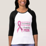 Le cancer du sein I portent fièrement le rose 1 T-shirts