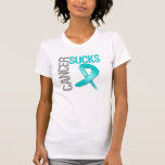 Le Cancer suce - le Cancer ovarien T-shirts