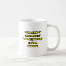 Le comptable frais n'est pas un oxymoron tasse à café