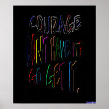 Le courage disparaissent lui obtiennent l'affiche 