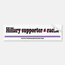 Le défenseur de Hillary n'égale pas le raciste Autocollants Pour Voiture