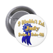 Le juge Judy Font cuire au four- Badges