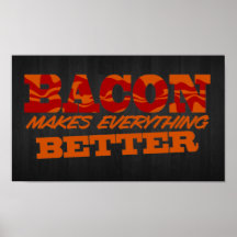Le lard fait à tout meilleurs $16,95 posters