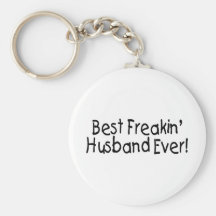 Le meilleur mari de Freakin jamais Porte-clefs
