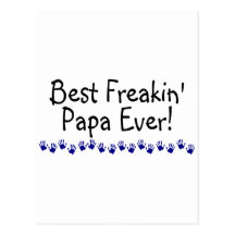 Le meilleur papa de Freakin jamais Carte Postale