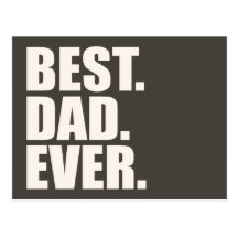 Le meilleur. Papa. Jamais Carte Postale