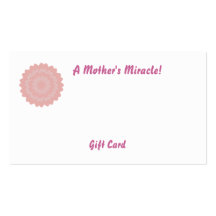 Le miracle d'une mère ! - Personnaliser Carte De Visite