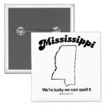 Le MISSISSIPPI - T-shirts a "de DEVISE d'ÉTAT du M Badges Avec Agrafe