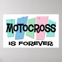 Le motocross est Forever Posters