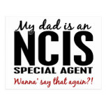 Le papa est un agent spécial de NCIS Carte Postale