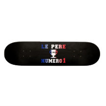 Le Père Numero 1 #1 Dad in French Father's Day Skate Board Deck