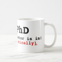 Le PhD, le docteur est dedans ! , [théoriquement], Tasse