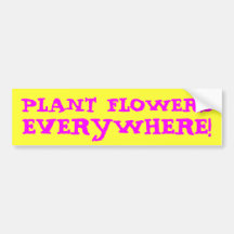 LE PLANTE FLEURIT PARTOUT ! AUTOCOLLANT POUR VOITURE