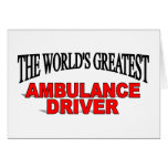 Le plus grand conducteur de l'ambulance du monde carte de vœux