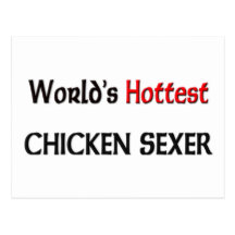 Le poulet le plus chaud Sexer des mondes Cartes Postales
