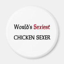 Le poulet le plus sexy Sexer du monde Aimant