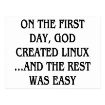 Le premier jour, Dieu a créé Linux… et le repos Carte Postale