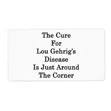 Le traitement pour Lou Gehrig's Disease est juste  Étiquettes D’expédition