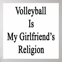 Le volleyball est la religion de mon amie affiches