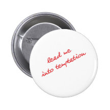 lead me into temptation anstecknadelbuttons