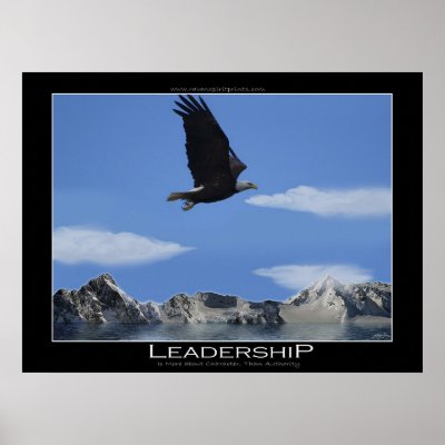 Eagle Motivational Poster on Leadership   Eagle Smaller Motivational Poster At Zazzle Ca