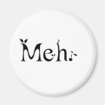 Leafy Meh Refrigerator Magnets