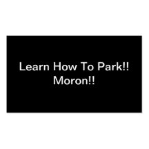 Learn How To Park Moron Business Card Template