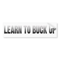 Learn to Buck Up